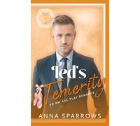 Ted's Temerity: An MM Age Play Romance (Littles & Lace)