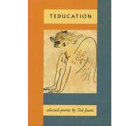 Teducation: Selected Poems