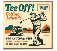Tee Off Golfing Legends Birthday Card - Retro Golf Poster Style with Pro Am Tour Golfer Swing and Cart - For Golf Fans, Men and Women