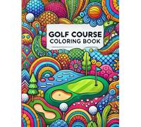 Tee Off with Colors: A Golf Course Coloring Book: 30 Inspirational Quotes and One-sided Illustrations (Golf Coloring Books)