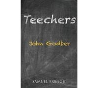 [Teechers] (By: John Godber) [published: February, 1989]