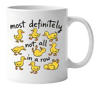 Teegarb Letter Blanket Coffee Mug Ceramic 11 oz Duck Mug Most Definitely Not All In A Row Coffee Cup With Cute Yellow Ducks Humor For Work Home Or Office Ceramic Novelty Tea Cup Dishwasher Safe 11oz