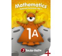TeeJay Mathematics National Curriculum Year 1 (1A) Second Edition