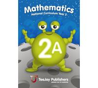 TeeJay Mathematics National Curriculum Year 2 (2A) Second Edition