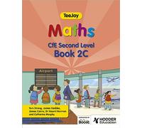 TeeJay Maths CfE Second Level Book 2C Second Edition