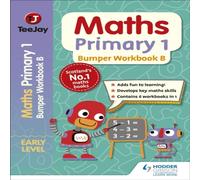 TeeJay Maths Primary 1: Bumper Workbook B Book Thomas Strang Multi One Size