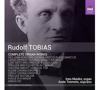 Teemets/Maidre - Tobias:Complete Organ Works