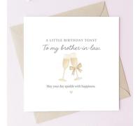 TEEMI-A Little Birthday Toast Birthday Card Collection - Folded 300GSM Premium with Envelope, Champagne Design - Choose Recipient (To My Brother-in-Law)