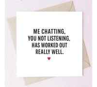 TEEMI-Funny Anniversary Card - “Me Chatting, You Not Listening” - Humorous Love Greeting Card for Husband, Wife, Boyfriend, or Girlfriend - Cute & Relatable Romantic Card with Envelope, 5.7x5.7