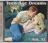 Teen-Age Dreams Vol.32 (CD)