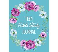 Teen Bible Study Journal: Daily Scripture Journal with Prompt Questions