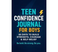 Teen confidence journal: A fiil-in-the blank guided journal to build self-esteem, courage and positive mindset: with 60 days of fun and empowering prompts