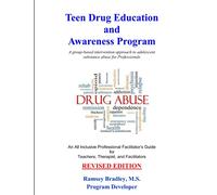 Teen Drug Education and Awareness Program: A group-based intervention approach to adolescent substance abuse for Professionals