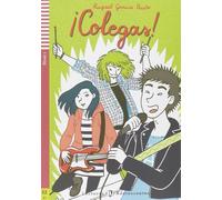 Teen ELI Readers - Spanish: Colegas!: Colegas! + downloadable audio