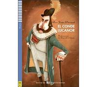 Teen ELI Readers - Spanish: El conde Lucanor: El conde Lucanor + downloadable audio