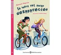 Teen ELI Readers - Spanish: En busca del amigo desaparecido + Multi-ROM: En busca del amigo desaparecido + downloadable audio
