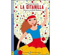Teen ELI Readers - Spanish: La Gitanilla: La Gitanilla + downloadable audio