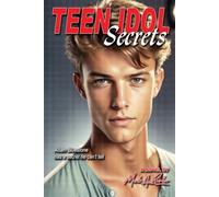 Teen Idol Secrets