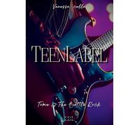 Teen Label: Tome 1: Battle Rock