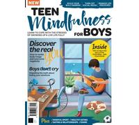 Teen Mindfulness for Boys: Learn to cope with the stresses of growing up & live life fully