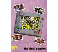 Teen Mom: Season 4, The Final Season