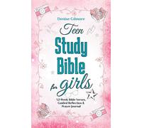 Teen Study Bible for Girls: 52-Week Bible Verses, Guided Reflection and Prayer Journal. (Value Version)