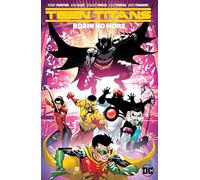 Teen Titans Vol. 4 Robin No More
