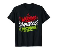 Teen Warning May Hyperfocus Twelve Straight Hours T-Shirt