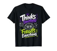 Teen Who Thinks About Everything Remembers Nothing T-Shirt