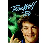 Teen Wolf Too