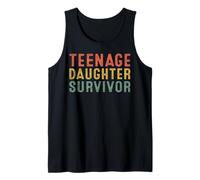 Teenage Daughter Survivor Funny Father's Day Dad Gifts Daddy Tank Top