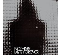 TEENAGE FANCLUB - NOTHING LASTS FOREVER