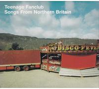 Teenage Fanclub - Songs From Northern Britain