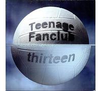 Teenage Fanclub - Thirteen [VINYL]