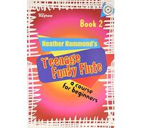 Teenage Funky Flute - Book 2 Student. Includes Audio Online
