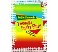 Teenage Funky Flute: The Fun Course for Teenage Beginners [Paperback] Heather Hammond [Paperback] Heather Hammond [Paperback] Heather Hammond [Paperback] Heather Hammond [Paperback] Heather Hammond [Paperback] Heather Hammond [Paperback] Heather Hammond [Paperback] Heather Hammond [Paperback] Heather Hammond [Paperback] Heather Hammond [Paperback] Heather Hammond [Paperback] Heather Hammond [Paperback] Heather Hammond [Paperback] Heather Hammond [Paperback] Heather Hammond [Paperback] Heather Ha