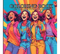 teenage girls: adult coloring book: relief strees, improve creativiry and self-expression, concentrate and promote mindfulness, develop fine motor skills