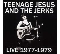 Teenage Jesus and The Jerks - Live 77 - 79