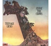 Stone The Crows - Teenage Licks [VINYL]
