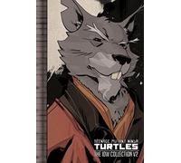 Teenage Mutant Ninja Turtles: The IDW Collection Volume 2 (TMNT IDW Collection (#2))