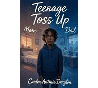 Teenage Toss Up: Stuck Between Two Worlds