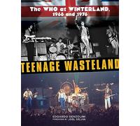 Teenage Wasteland: The Who at Winterland, 1968 and 1976