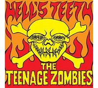 Teenage Zombies - Hell's Teeth (Coloured Vinyl Mlp Limited) [VINYL]