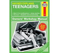Teenagers - Haynes Explains (Haynes Owners' Workshop Manual)