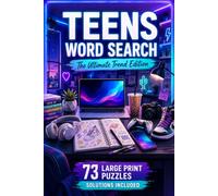 Teens Word Search Puzzle Book: 73 Large Print Puzzles for Today's Teen Lifestyle - A Modern Collection of Teen-Themed Word Searches