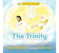 Teeny Tiny Theology: The Trinity