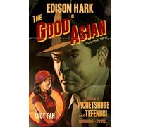 The Good Asian, Volume 2: (GOOD ASIAN TP)