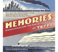 Teffi Memories - From Moscow to the Black Sea Paperback Book Teffi Multicolor