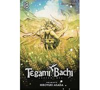 Tegami Bachi, Vol. 18 (Volume 18): To Those Dear to Me