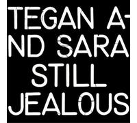 Tegan and Sara Still Jealous (CD) Album (US IMPORT)